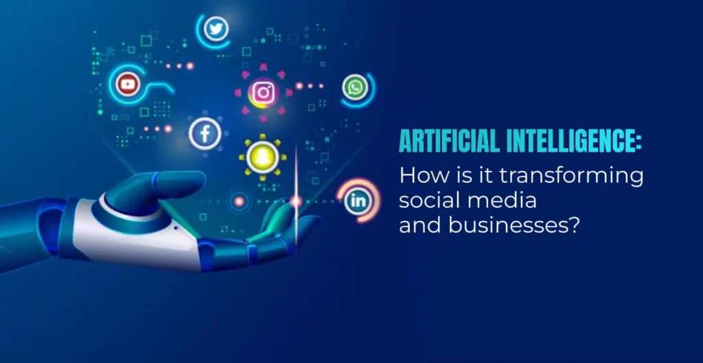 Artificial Intelligence in social media